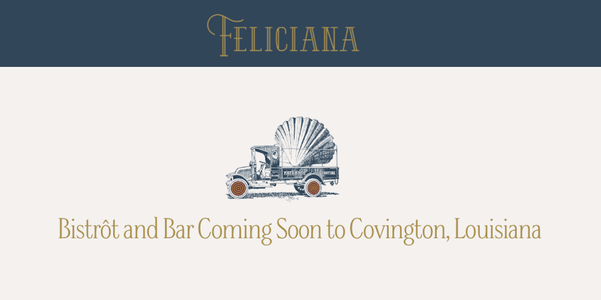 French Bistro 'Feliciana' to Open in Covington in February